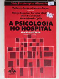 Livro a Psicologia no Hospital Autor Angerami-camon, Valdemar (1988) [usado]