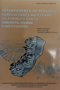 Livro Assentamento de Pequenos Agricultores no Estado do Espírito Santo Autor Vários Autores (1993) [seminovo]