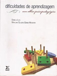 Livro Dificuldades de Aprendizagem: um Olhgar Psicopedagógico Autor Leal, Daniela (2012) [seminovo]