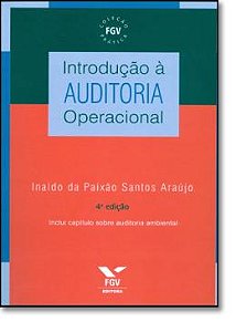 Livro Introdução À Auditoria Operacional Autor Araújo, Inaldo da Paixão Santos (2008) [seminovo]