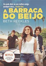 Livro a Barraca do Beijo Autor Reekles, Beth (2018) [seminovo]