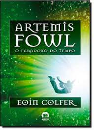 Livro Artemis Fowl: o Paradoxo do Tempo Autor Colfer, Eoin (2012) [seminovo]