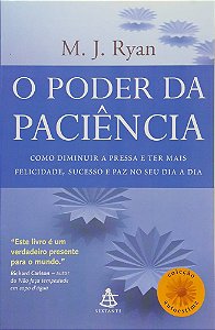 Livro Poder da Paciência, o Autor Ryan, M. J. (2009) [usado]