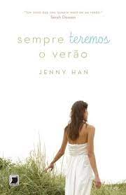 Livro Sempre Teremos o Verão Autor Han, Jenny (2014) [seminovo]