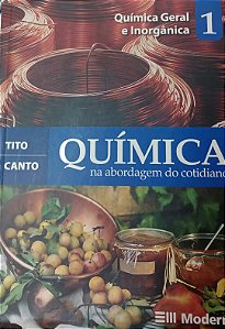 Livro Química na Abordagem do Cotidiano - 1 Autor Peruzzo, Francisco Miragaia (2006) [usado]