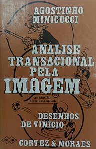 Livro Análise Transacional pela Imagem Autor Minicucci, Agostinho (1979) [usado]