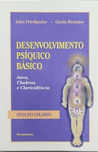 Livro Desenvolvimento Psíquico Básico Autor Freidlander, John (2001) [seminovo]
