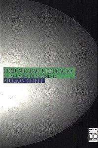 Livro Comunicação e Educação: a Linguagem em Movimento Autor Citelli, Adilson (2000) [seminovo]