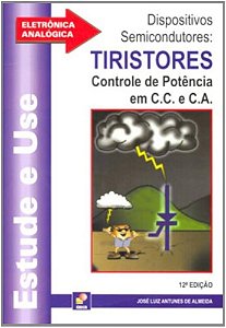 Livro Dispositivos Semicondutores: Tiristores Autor Almeida, José Luiz Antunes de (1996) [usado]