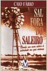 Livro Sal Fora do Saleiro Autor Fábio, Caio (1996) [usado]