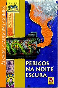 Livro Perigos na Noite Escura Autor Gomes, Álvaro Cardoso (1997) [seminovo]