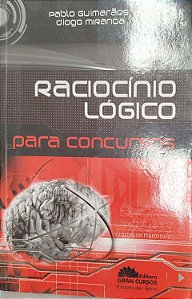 Livro Raciocínio Lógico para Concursos Autor Guimarães, Pablo (2009) [seminovo]