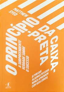 Livro o Princípio da Caixa-preta Autor Syed, Matthew (2016) [seminovo]