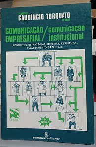 Livro Comunicação Empresarial / Comunicação Institucional Autor Rego, Francisco Gaudêncio Torquato do (1986) [usado]