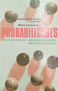 Livro Probabilidades Autor Neto, Pedro Luiz de Oliveira Costa (1974) [usado]