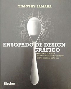 Livro Ensopado de Design Gráfico Autor Samara, Timothy (2010) [seminovo]