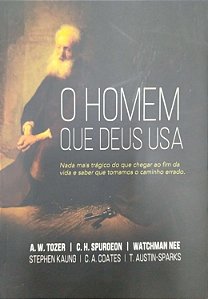 Livro o Homem que Deus Usa Autor Tozer, A. W. (2016) [seminovo]