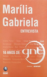 Livro Maríliua Gabriela Entrevista: 10 Anos de Gnt Autor Gabriela, Marília (2006) [seminovo]