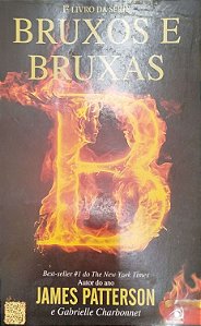Livro Bruxos e Bruxas Autor Patterson, James (2013) [usado]