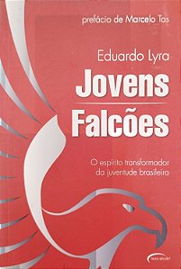 Livro Jovens Falcões Autor Lyra, Eduardo (2012) [usado]