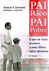 Livro Pai Rico, Pai Pobre Autor Kiyosaki, Robert T. (2000) [usado]