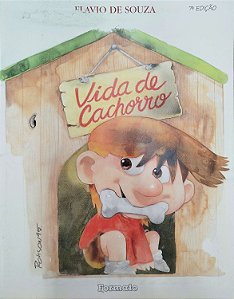 Livro Vida de Cachorro Autor Souza, Flavio de (2021) [usado]