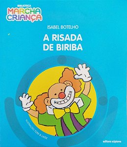 Livro a Risada de Biriba Autor Botelho, Isabel (2017) [seminovo]