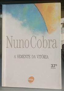 Livro Semente da Vitória, a Autor Cobra, Nuno (2002) [seminovo]