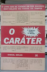 Livro Caráter, o Autor Smiles, Samuel [usado]