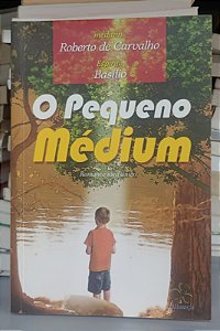 Livro Pequeno Médium, o Autor Carvalho, Roberto de (2009) [usado]
