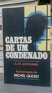Livro Cartas de um Condenado Autor Lemonnier, A.m. (1978) [usado]