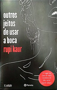 Livro Outros Jeitos de Usar a Boca Autor Kaur, Rupi (2017) [seminovo]