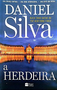 Livro a Herdeira Autor Silva, Daniel (2020) [seminovo]