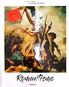 Livro Romantismo - Coleção Folha: o Mundo da Arte 2 Autor Desconhecido (2017) [seminovo]