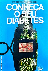 Livro Conheça o seu Diabetes Autor Arduíno, Francisco (1979) [usado]