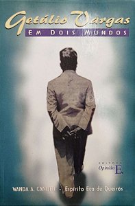 Livro Getúlio Vargas em Dois Mundos Autor Canutti, Wanda A. (1999) [usado]