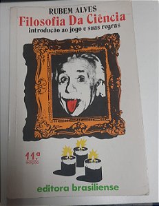 Livro Filosofia da Ciência: Introdução ao Jogo e as suas Regras Autor Alves, Rubem (1981) [usado]