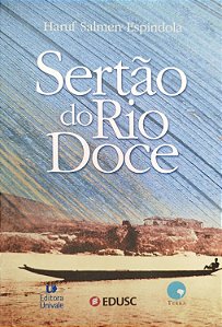 Livro Sertão do Rio Doce Autor Espindola, Haruf Salmen (2005) [seminovo]