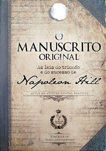 Livro as Leis do Sucesso e do Triunfo de Napoleon Hill: o Manuscrito Original Autor Hill, Napoleon (2018) [seminovo]