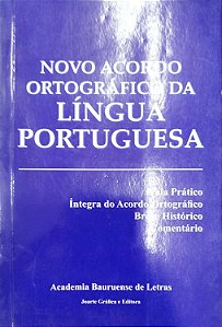 Livro Novo Acordo Ortográfico da Língua Portuguesa Autor Academia Bauruense de Letras (2009) [usado]