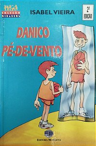 Livro Danico Pé-de-vento Autor Vieira, Isabel (1997) [usado]
