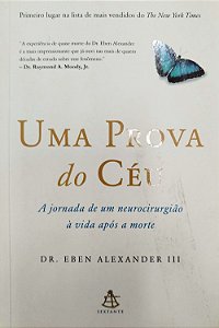 Livro Uma Prova do Céu Autor Alexander Iii, Eben (2013) [usado]