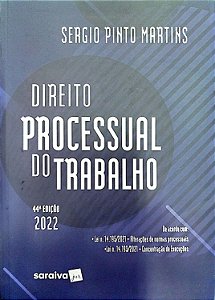 Livro Direito Processual do Trabalho Autor Martins, Sérgio Pinto (2022) [seminovo]