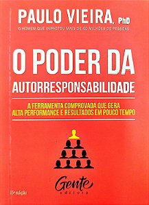 Livro o Poder da Autorresponsabilidade Autor Vieira, Paulo (2017) [seminovo]