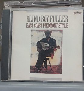 Cd East Coast Piedmont Style Interprete Blind Boy Fuller (1991) [usado]