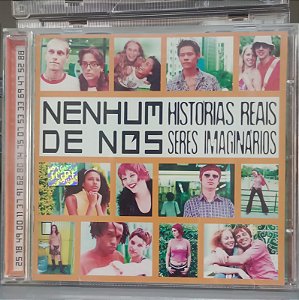Cd Histórias Reais, Seres Imaginários Interprete Nenhum de Nós [usado]