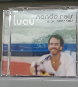 Cd Luau Interprete Nando Reis e os Infernais (2007) [usado]
