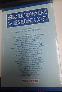 Livro Sistema Tributário Nacional na Jurisprudência do Stf Autor Godoi, Marciano Seabra de (2002) [usado]
