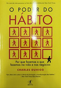 Livro o Poder do Hábito Autor Dugigg, Charles (2019) [seminovo]