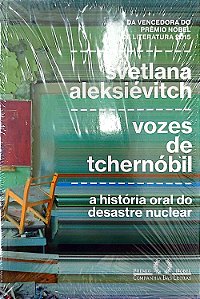 Livro Vozes de Tchernóbil Autor Aleksiévitch, Svetlana [novo]